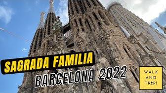 'Video thumbnail for SAGRADA FAMILIA BARCELONA | 2022'