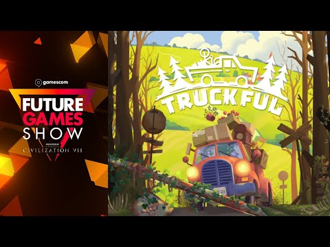 Truckful Gameplay Trailer - Future Games Show Gamescom 2024