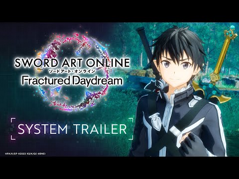 SWORD ART ONLINE Fractured Daydream — System Trailer