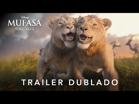 Mufasa: O Rei Leão | Trailer 2 Oficial Dublado