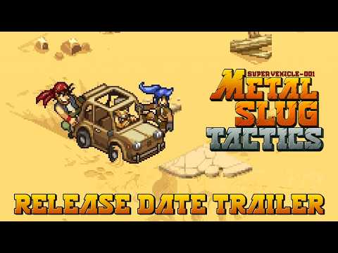 Metal Slug Tactics - Release Date Trailer