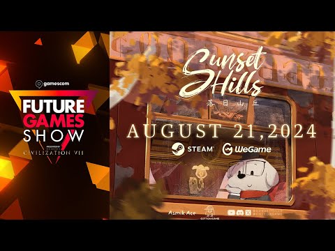 Sunset Hills Gameplay Trailer - Future Games Show Gamescom 2024