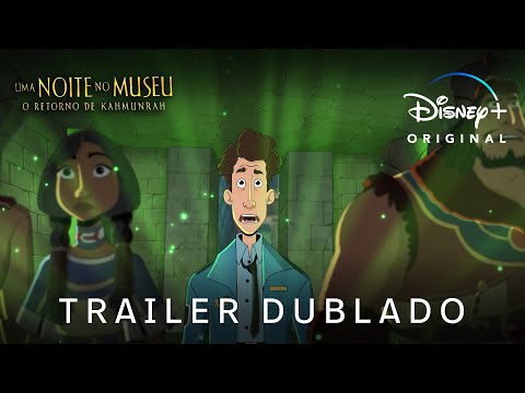 Uma Noite no Museu: O Retorno de Kahmunrah | Trailer Oficial Dublado | Disney+