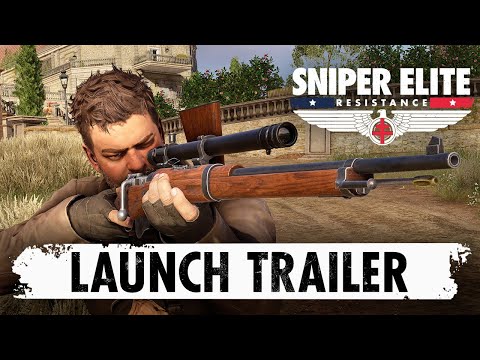 Sniper Elite: Resistance - Launch Trailer