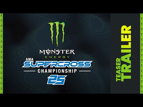 Monster Energy Supercross 25 - Teaser Trailer