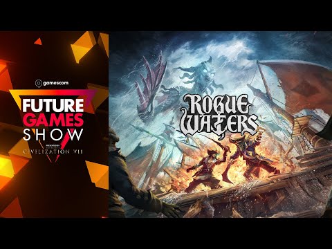 Rogue Waters Gameplay Trailer - Future Games Show Gamescom 2024