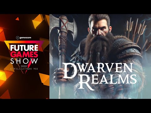 Dwarven Realms Gameplay Trailer - Future Games Show Gamescom 2024