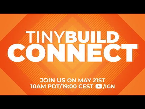 tinyBuild Connect 2024 - Show Trailer