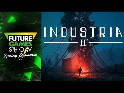 INDUSTRIA 2 Gameplay Trailer - Future Games Show Spring Showcase 2025