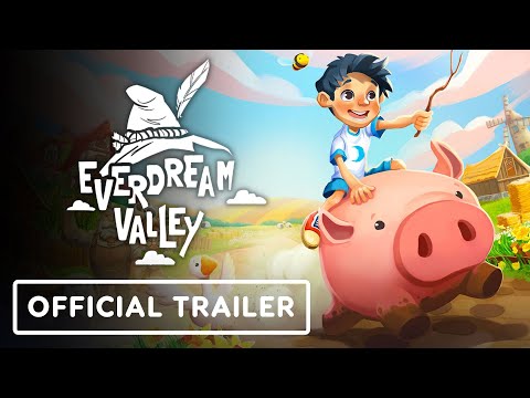 Everdream Valley - Official Launch Trailer