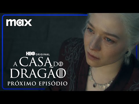 A Casa do Dragão - 2ª Temporada | Prévia Episódio 5 | Max