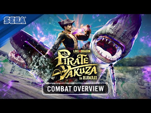 Like a Dragon: Pirate Yakuza in Hawaii | Combat Overview Trailer