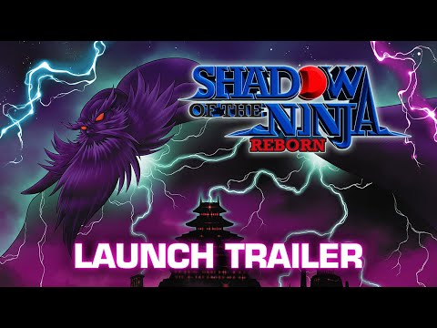 Shadow of the Ninja Reborn - Launch Trailer