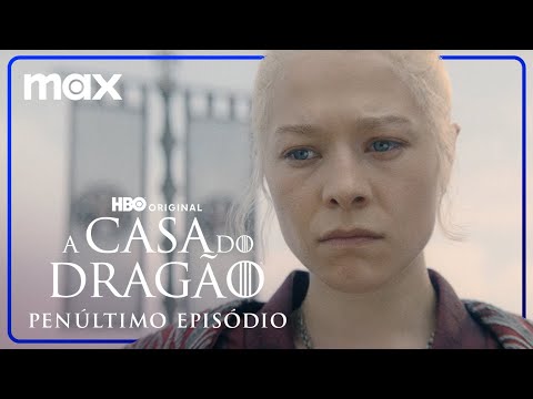 A Casa do Dragão - 2ª Temporada | Prévia Episódio 7 | Max