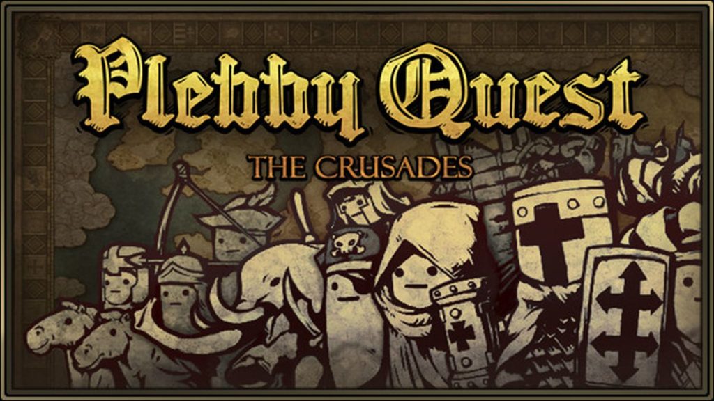 Plebby quest the crusades обзор