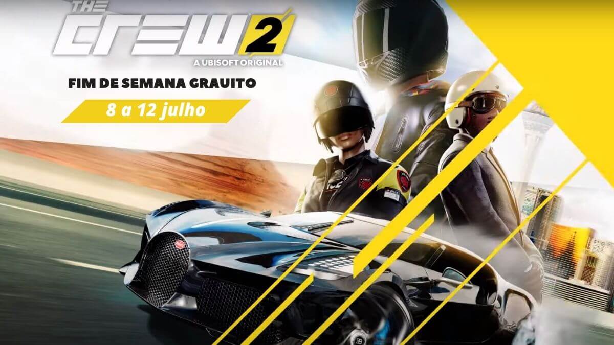 FIM DE SEMANA GRÁTIS DE THE CREW® 2, 8 A 12 DE JULHO