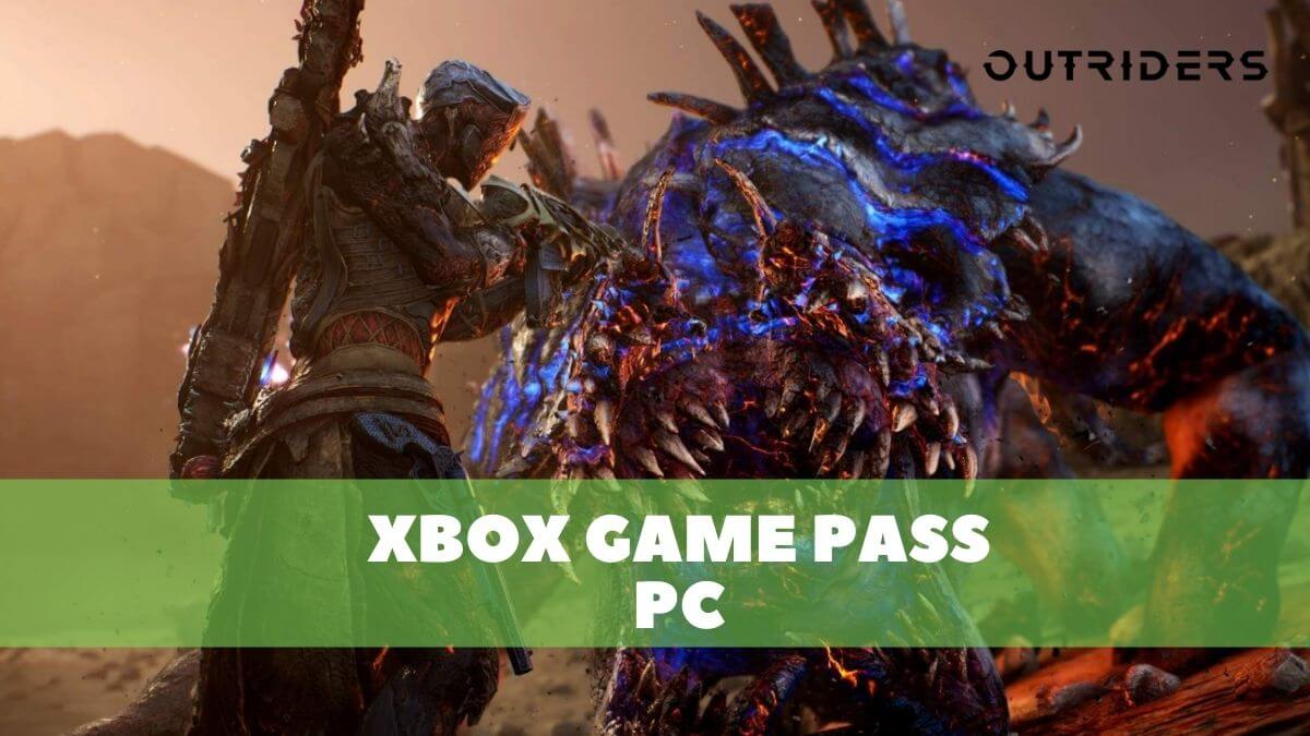outriders game pass pc reddit