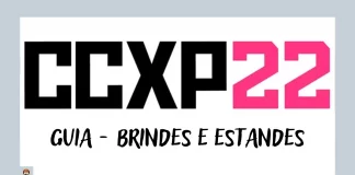 CCXP 2022 guia Brindes estandes