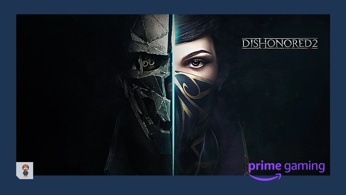 Dishonored 2 está de graça com Prime