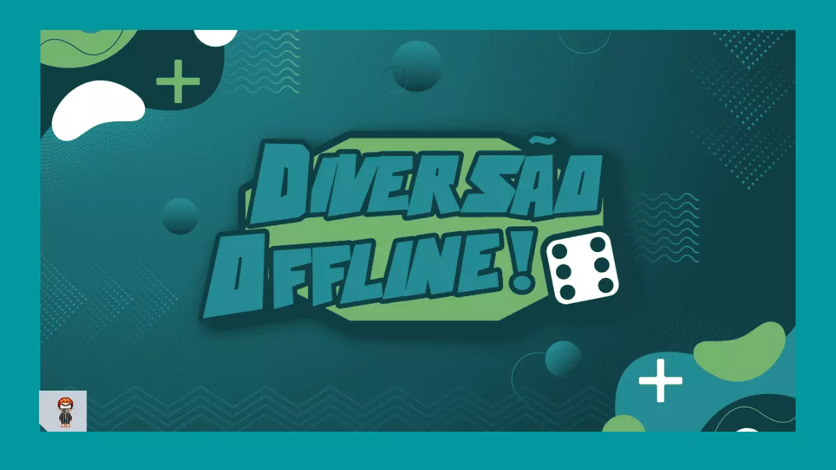 Diversão offline evento