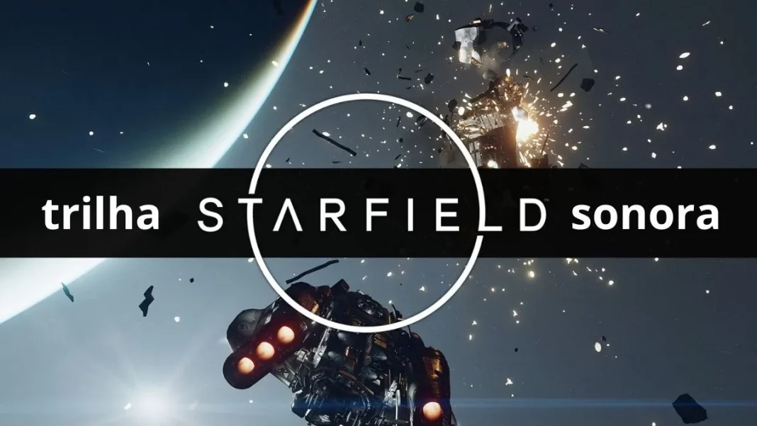 Starfield: Confira todas as músicas da trilha sonora