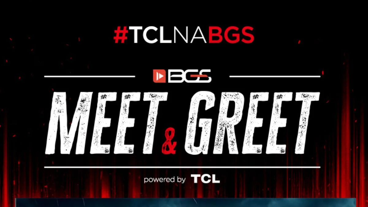 TCL BGS 2023 Meet & Greet