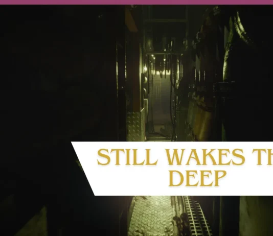 Still Wakes the Deep: Traz perigo em alto mar já disponível no Steam e consoles de PS5, Xbox Series X|S.