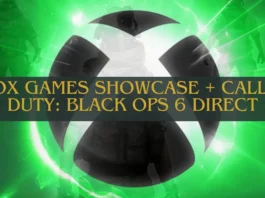 Assista ao Xbox Games Showcase e Call of Duty: Black Ops 6 Direct; sobre o melhor que aconteceu no evento.