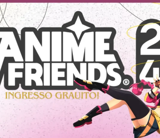 Anime Friends 2024: Ingressos Gratuitos para acesso no evento em 18 de julho