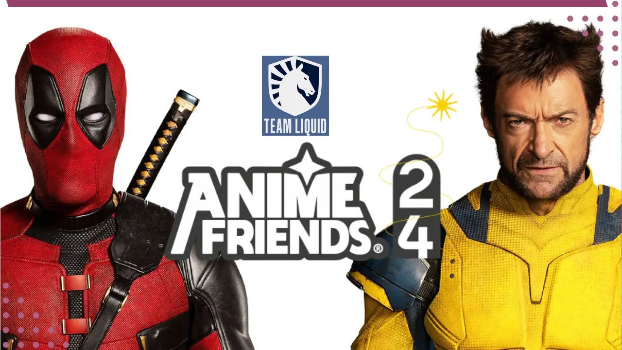 Deadpool e Wolverine no Anime Friends 2024: Evento especial com cosplay