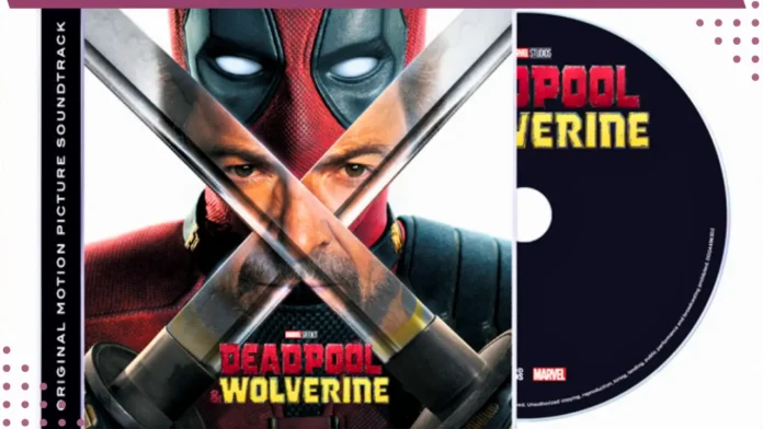 Ouça a trilha sonora de Deadpool & Wolverine na íntegra