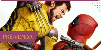 Deadpool & Wolverine: Pré-venda liberada; saiba como conseguir