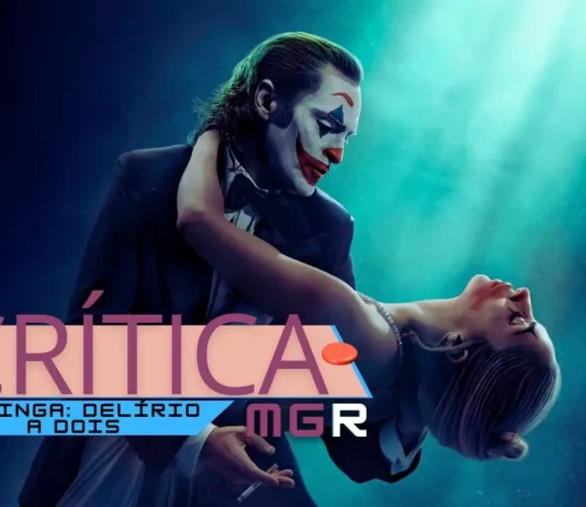 Crítica Coringa: Delírio a Dois (Joker: Folie à Deux), longa 2024