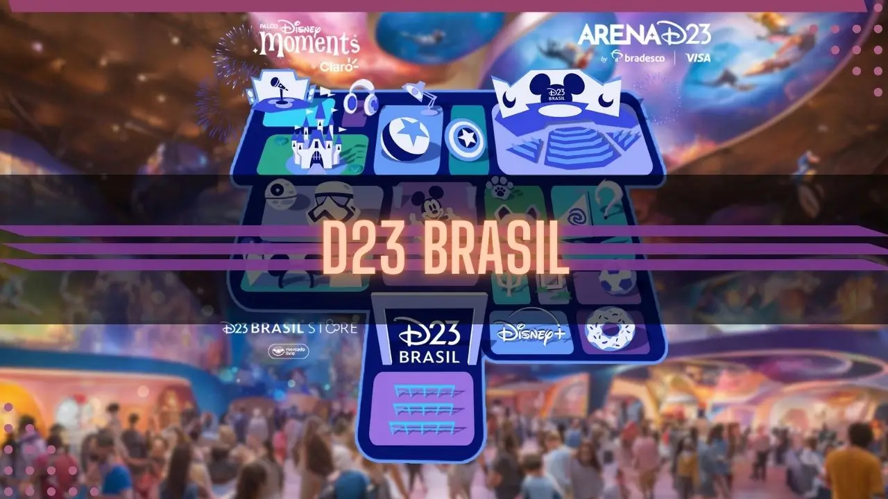 D23 Brasil: Atrações, atividades e estandes revelados para o evento