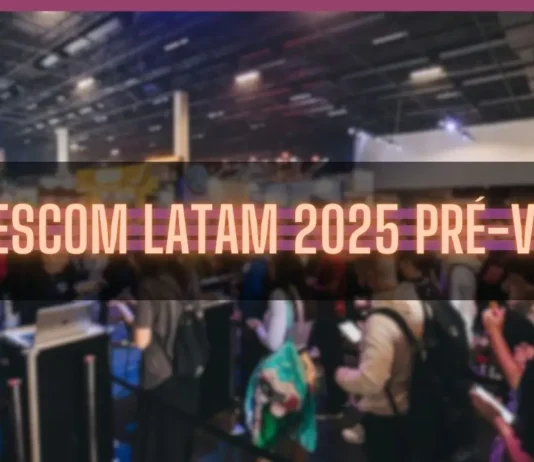 gamescom latam 2025: Pré-venda disponível