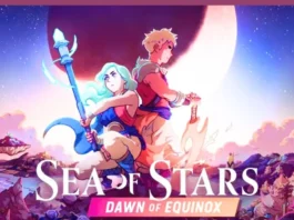 Sea of Stars: DLC Dawn of Equinox adiciona Cooperativo