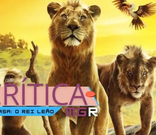 Crítica Mufasa: O Rei Leão